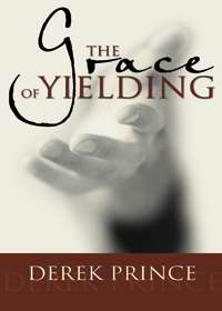 The Grace Of Yielding PB - Derek Prince